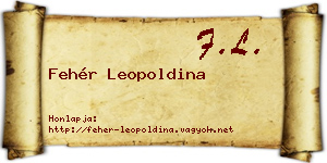Fehér Leopoldina névjegykártya
